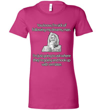 Mitch Dreams - Ladies Favorite Tee