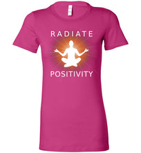Radiate Positivity - Bella Ladies Favorite Tee