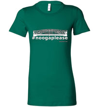 #noogaplease - Bella Ladies Favorite Tee