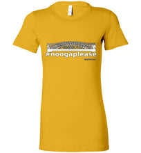 #noogaplease - Bella Ladies Favorite Tee
