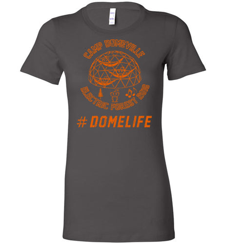 Domeville #DOMELIFE Bella Ladies Favorite Tee