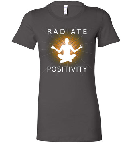 Radiate Positivity - Bella Ladies Favorite Tee