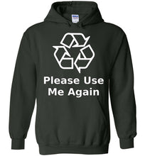 Please Use Me Again Hoodie