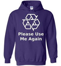 Please Use Me Again Hoodie
