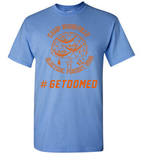 Domeville #GETDOMED T-Shirt