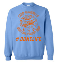 Domeville #DOMELIFE Sweatshirt