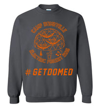 Domeville #GETDOMED Sweatshirt