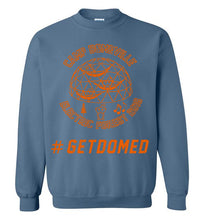 Domeville #GETDOMED Sweatshirt