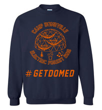 Domeville #GETDOMED Sweatshirt